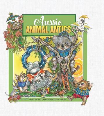 Aussie Animal Antics book
