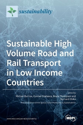 Sustainable High Volume Road and Rail Transport in Low Income Countries book