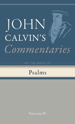 Commentary on the Book of Psalms, Volume 4 book