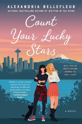 Count Your Lucky Stars: A Novel by Alexandria Bellefleur