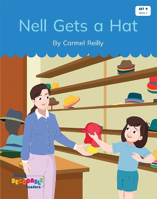 Nell Gets a Hat (Set 9, Book 7) book