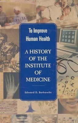 To Improve Human Health book