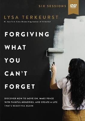 Forgiving What You Can't Forget Video Study: Discover How to Move On, Make Peace with Painful Memories, and Create a Life That's Beautiful Again book