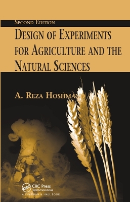 Design of Experiments for Agriculture and the Natural Sciences book