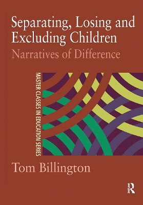 Separating, Losing and Excluding Children book