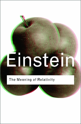 Meaning of Relativity by Albert Einstein
