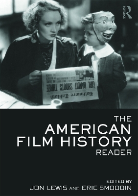 American Film History Reader by Jon Lewis