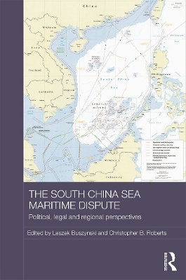 South China Sea Maritime Dispute by Leszek Buszynski