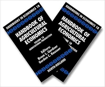 Handbook of Agricultural Economics: Volume 1AB book