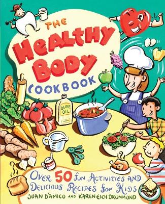 Healthy Body Cookbook book