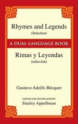 Rhymes and Legends (selection) / Rimas Y Leyendas (seleccion) book
