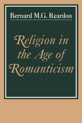 Religion in the Age of Romanticism book