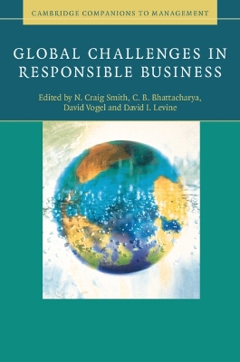 Global Challenges in Responsible Business by N. Craig Smith
