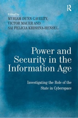 Power and Security in the Information Age book