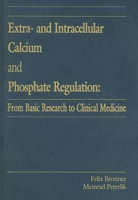 Extra and Intracellular Calcium and Phosphate Regulation book