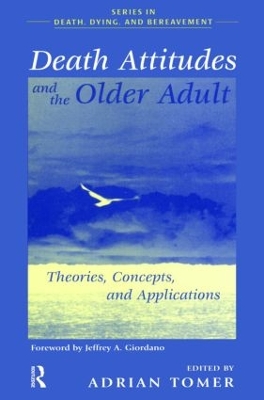 Death Attitudes and the Older Adult book