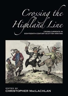 Crossing the Highland Line book