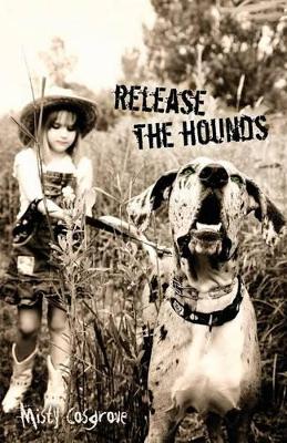 Release the Hounds book