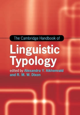 The The Cambridge Handbook of Linguistic Typology by Alexandra Y. Aikhenvald