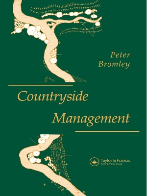 Countryside Management by Peter Bromley
