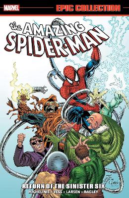 Amazing Spider-Man Epic Collection: Return of The Sinister Six (New Printing) book