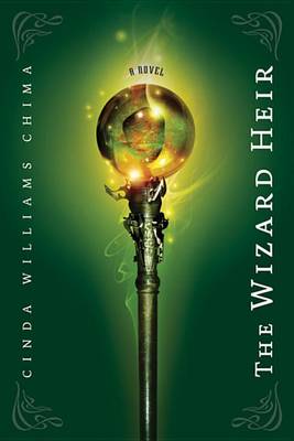 Wizard Heir by Cinda Williams Chima