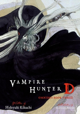 Vampire Hunter D Omnibus: Book Three book