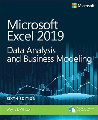 Microsoft Excel 2019 Data Analysis and Business Modeling book