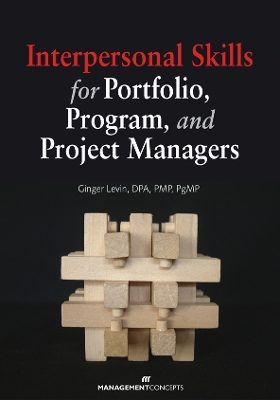 Interpersonal Skills for Portfolio Program and Project Managers book