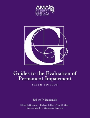 Guides to the Evaluation of Permanent Impairment book