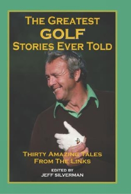 Greatest Golf Stories Ever Told book