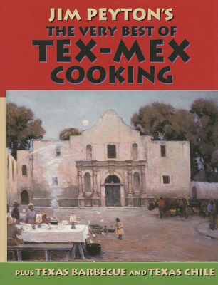Very Best of Tex-Mex Cooking book