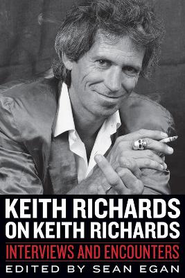 Keith Richards on Keith Richards by Sean Egan