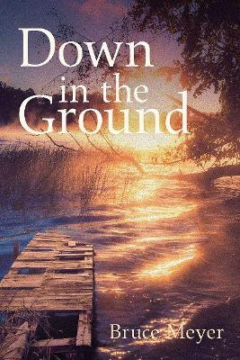 Down in the Ground book