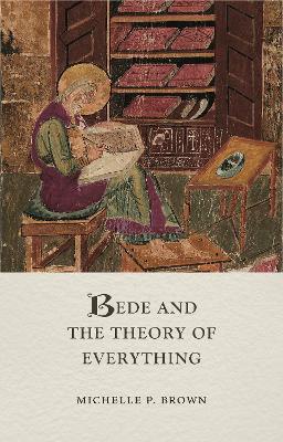 Bede and the Theory of Everything book