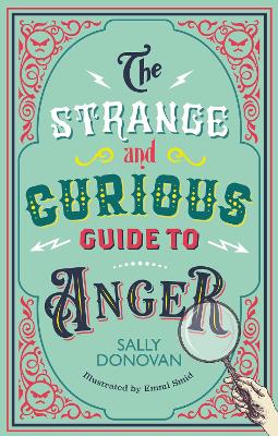 The Strange and Curious Guide to Anger book