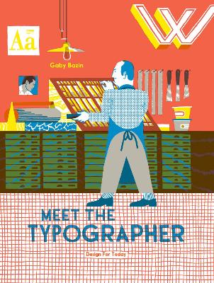 Meet The Typographer by Gaby Bazin