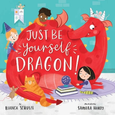 Just Be Yourself, Dragon! book