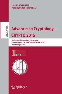 Advances in Cryptology -- CRYPTO 2015 book