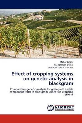 Effect of Cropping Systems on Genetic Analysis in Blackgram book