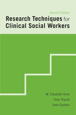 Research Techniques for Clinical Social Workers book