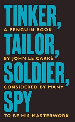 Tinker Tailor Soldier Spy: The Smiley Collection book