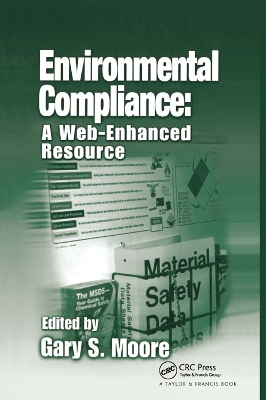 Environmental Compliance: A Web-Enhanced Resource by Gary S. Moore