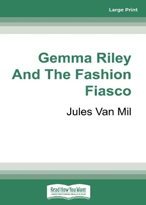 Gemma Riley and the Fashion Fiasco book