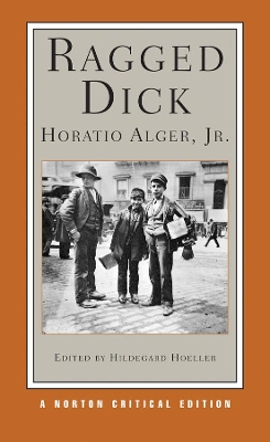 Ragged Dick by Horatio Alger