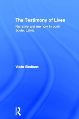 Testimony of Lives by Vieda Skultans