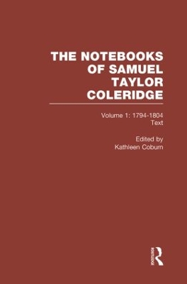 The Coleridge Notebooks by Kathleen Coburn