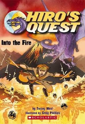 Hiros Quest: #2 Into the Fire book