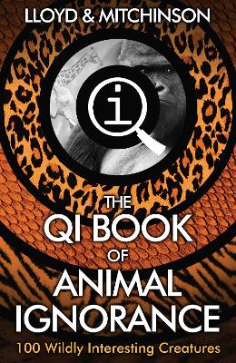 QI: The Book of Animal Ignorance book