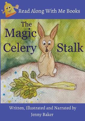 The Magic Celery Stalk book
